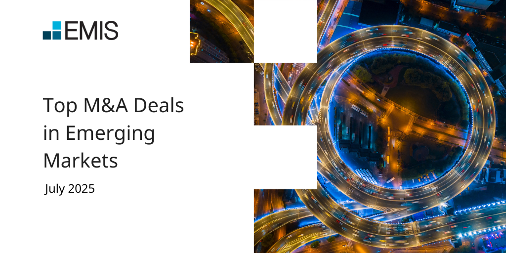 July 2025 top M&A deals in emerging markets by region